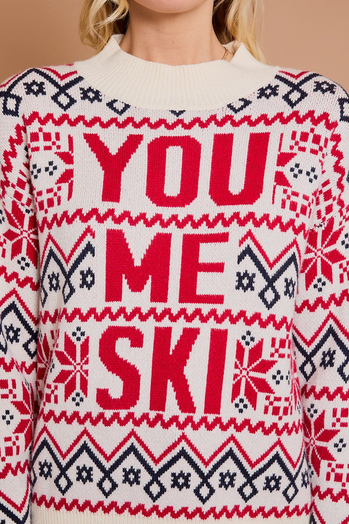 You, Me, Ski Sweater